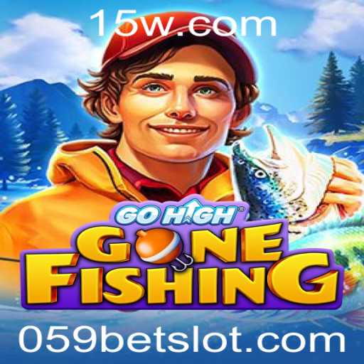 Descubra o Empolgante Mundo de GoHighGoneFishing com a Palavra-chave 059 Bet